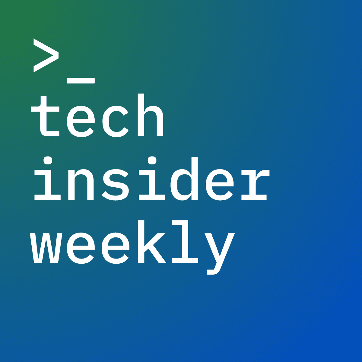 Tech Insider Weekly cover